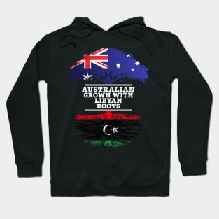 Australian Grown With Libyan Roots - Gift for Libyan With Roots From Libya Hoodie